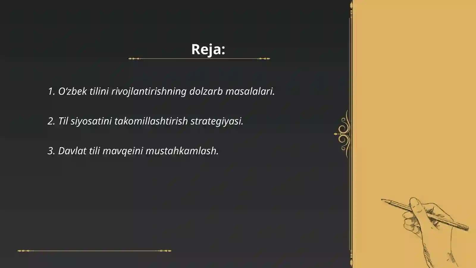 Mamlakatimizda oʻzbek tilini yanada rivojlantirish va til siyosatini takomillashtirish chora-tadbirlari 2