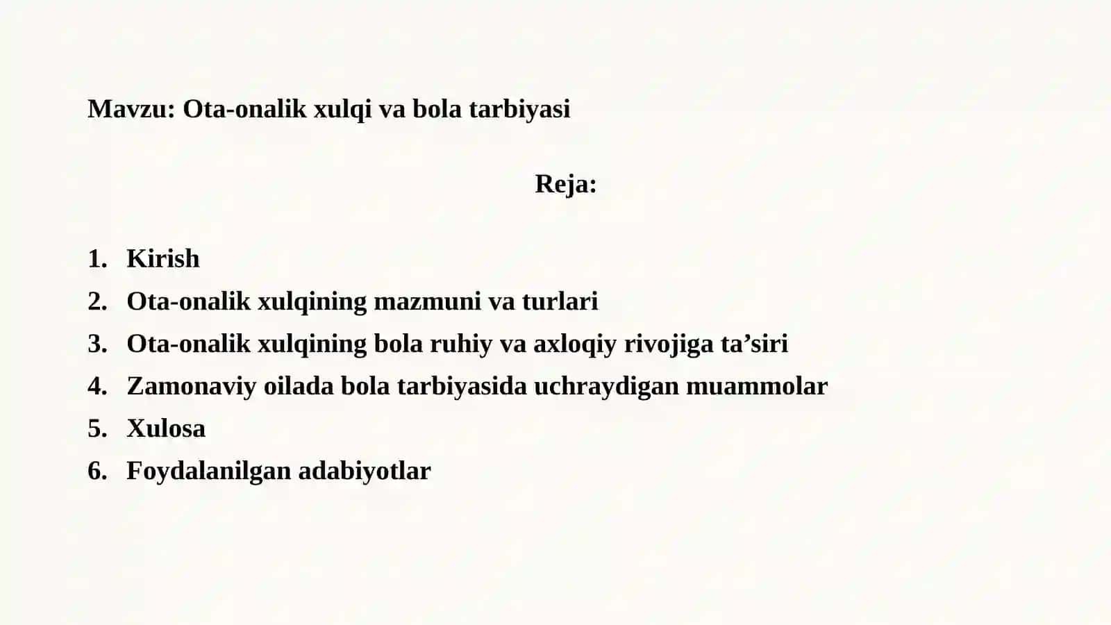 Ota-onalik xulqi va bolar tarbiyasi 2
