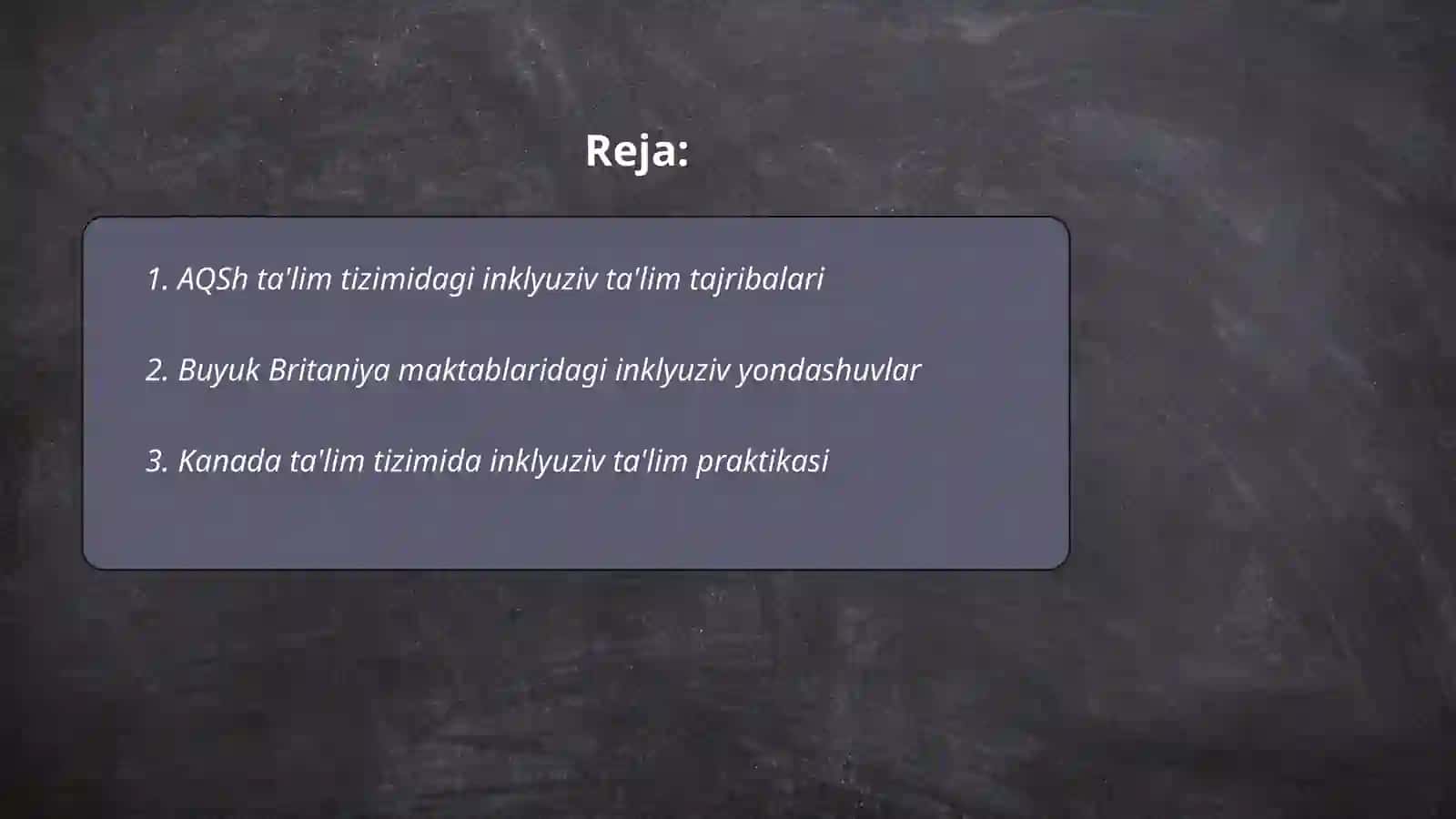 AQSh ta'lim tizimida inklyuziv ta'lim tajribalari 2