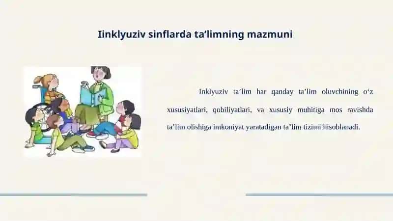 inklyuziv sinflarda ta’limning mazmuni, faoliyat olib boruvchi pedagoglar vazifalari 2
