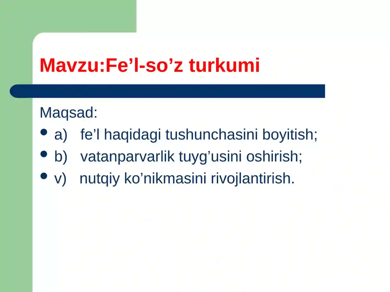 Fe’l-so’z turkumi 2