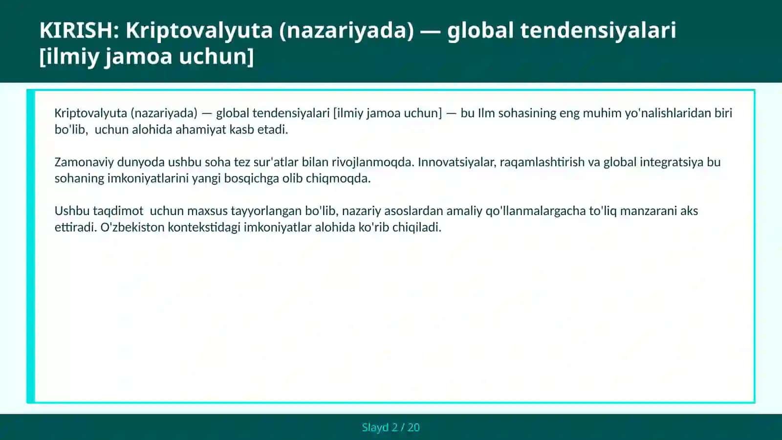 Kriptovalyuta (nazariyada) — global tendensiyalari [ilmiy jamoa uchun] 2