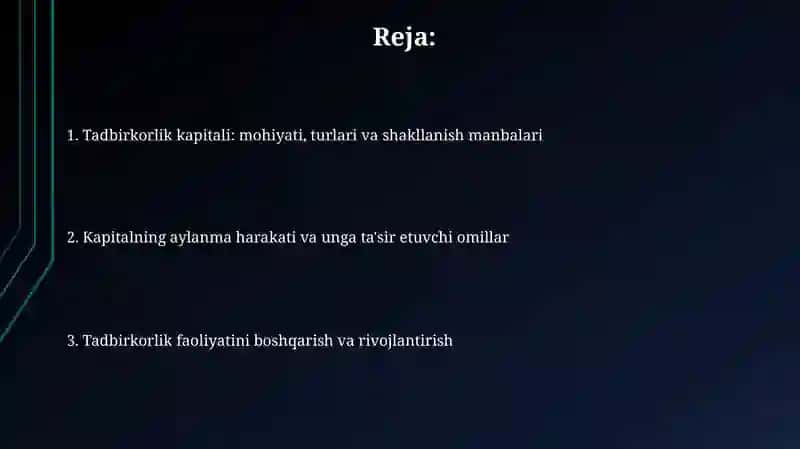 Tadbirkorlik faolyati. Tadbirkorlik kapitali va uning aylanishi 2