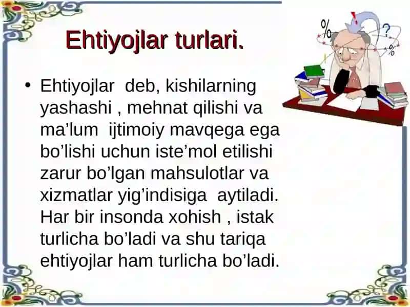 Ehtiyoj va ularning turlari 2