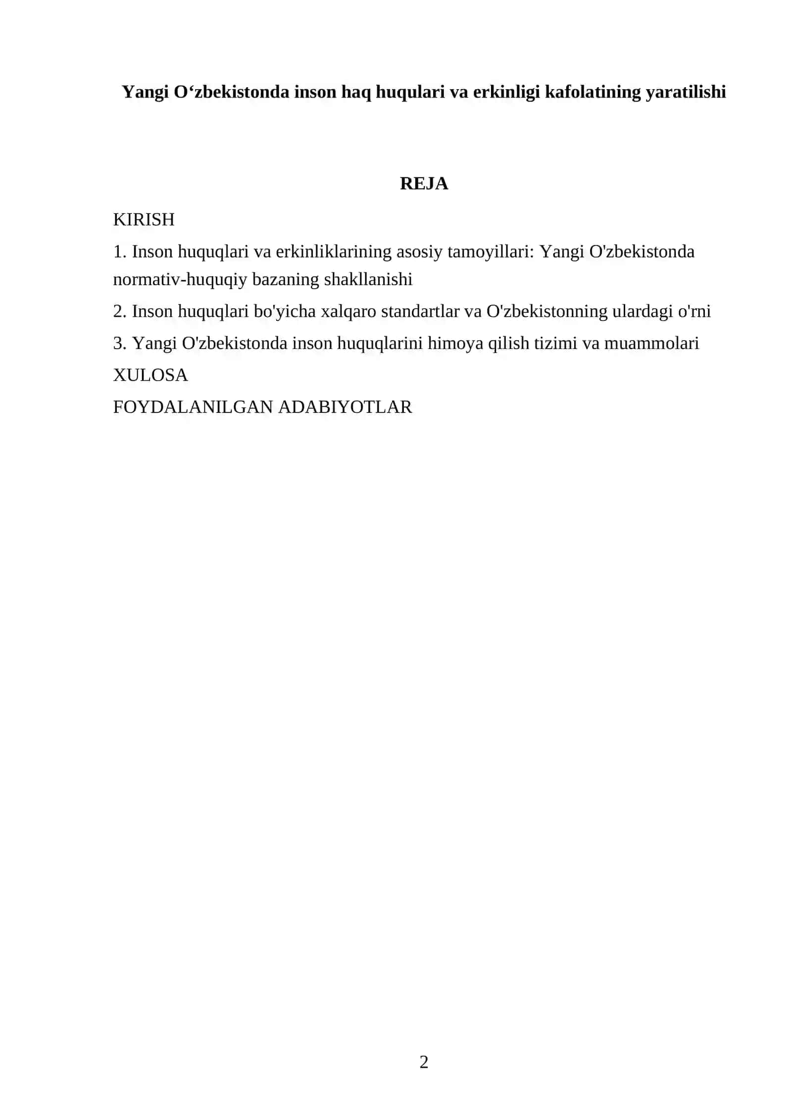 Yangi O'zbekistonda inson haq huqulari va erkinligi kafolatining yaratilishi 2