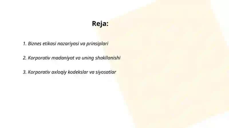 Biznes etikasi va madaniyati 2
