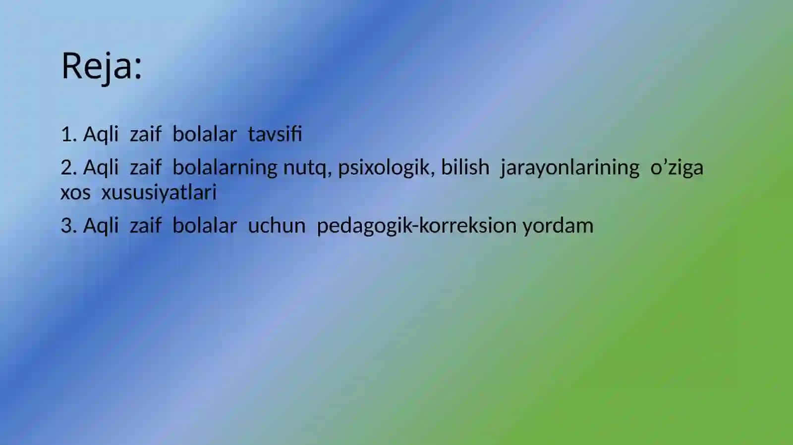 Aqli zaif bolalar va ularning darajalari 2