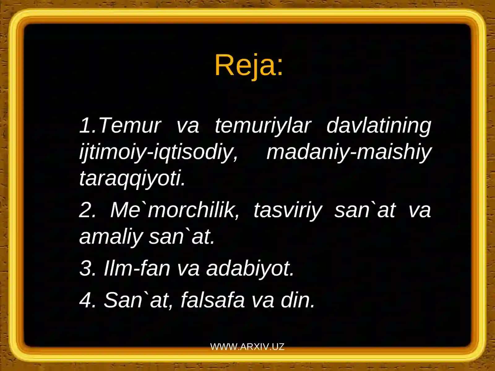 AMIRТEMUR VA TEMURIYLAR DAVRI MADANIYATI (XIV ASRNING IKKINCHI YARMI – XV ASR) 2