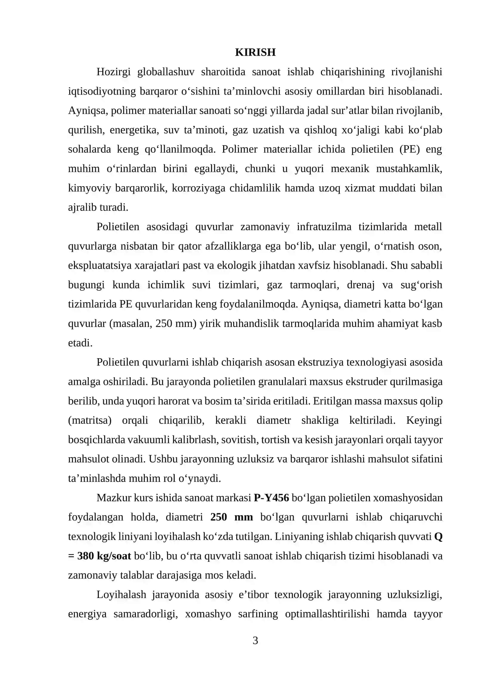 Sanoat markasi P-Y456 boʻlgan PE dan diametri 250 mm truba chiqarish texnologik liniyasini loyihalash. Q=380 kg/soat. 2