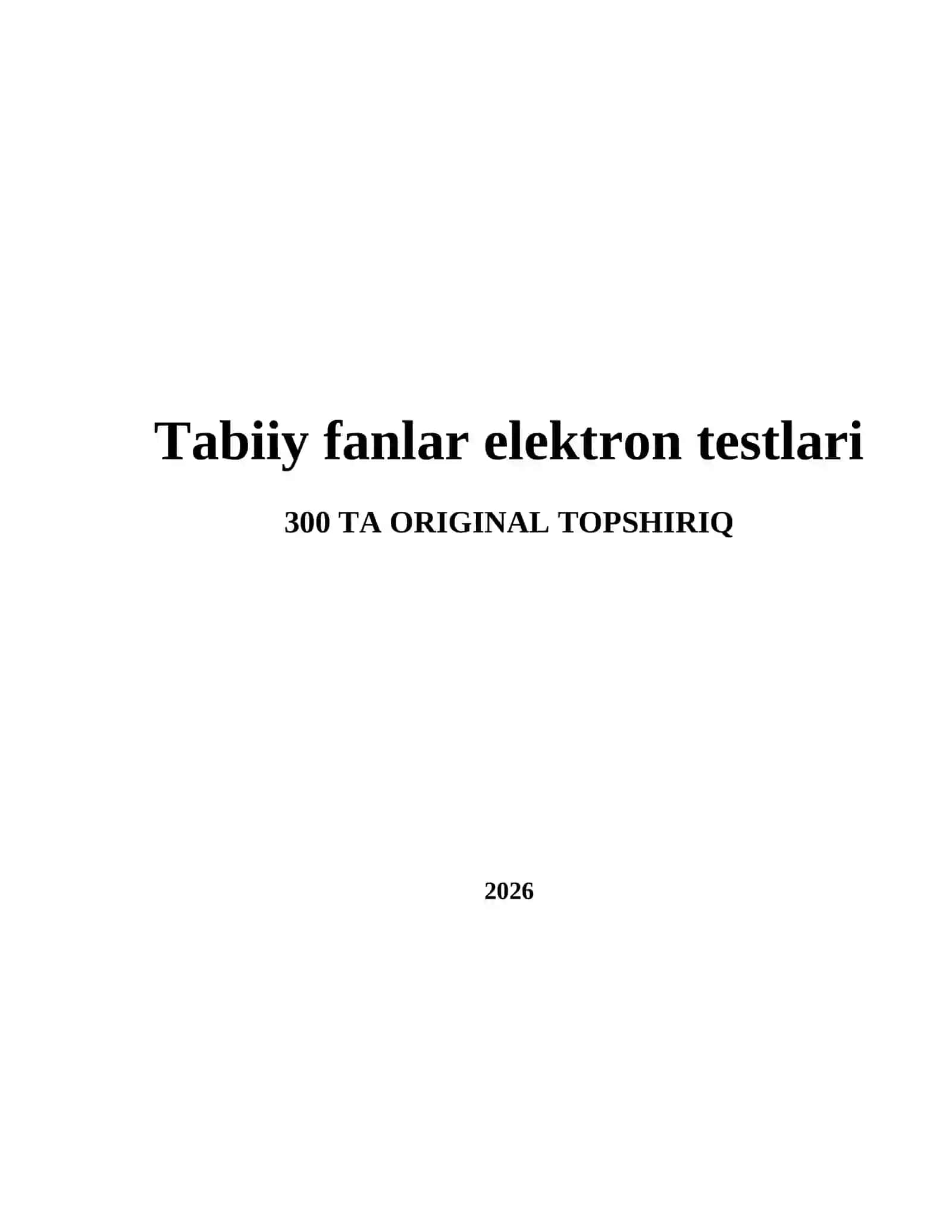 Tabiiy fanlar elektron testlari 2