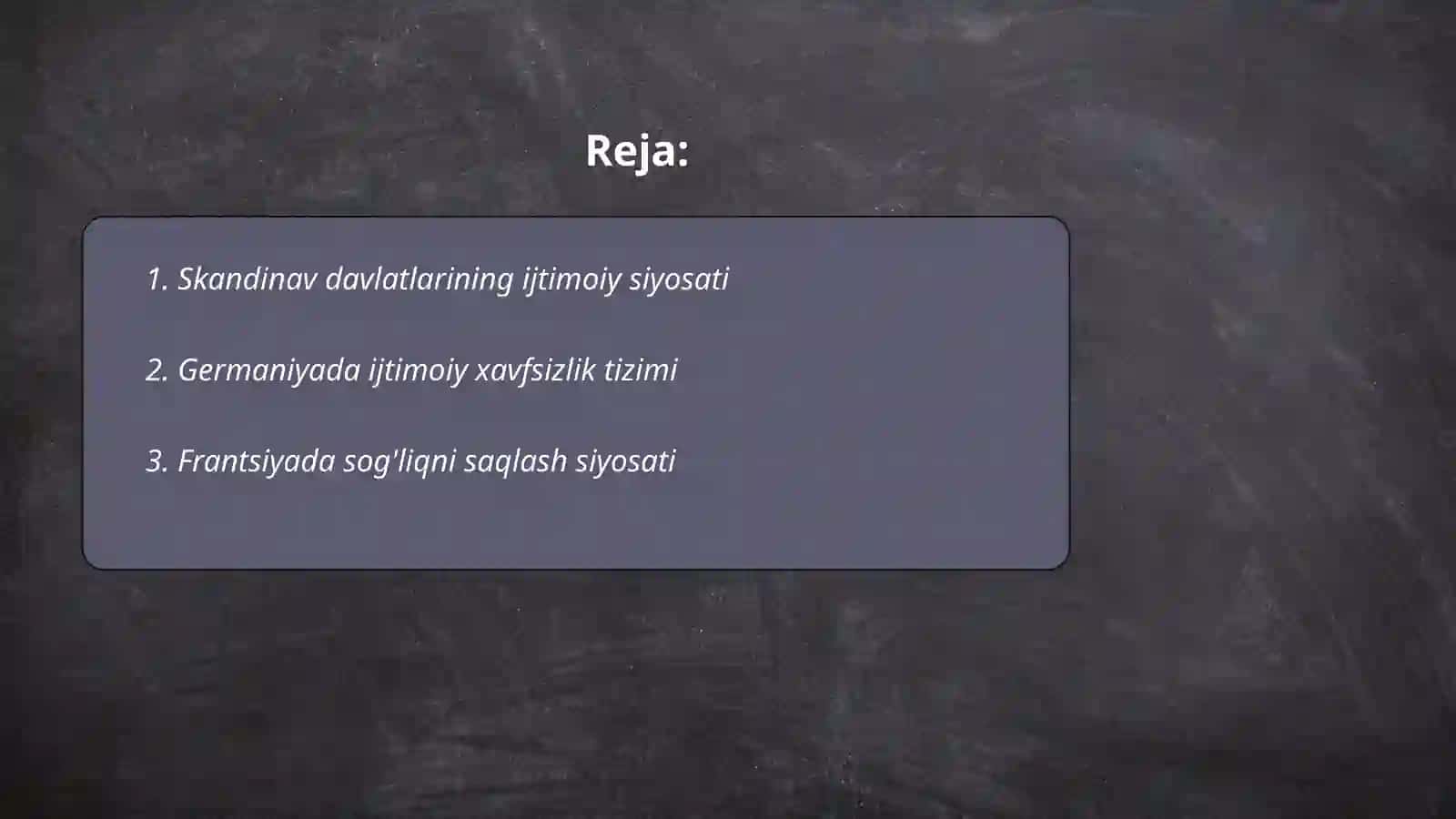 Ijtimoiy siyosatni amalga oshirishda jahon tajribasi 2