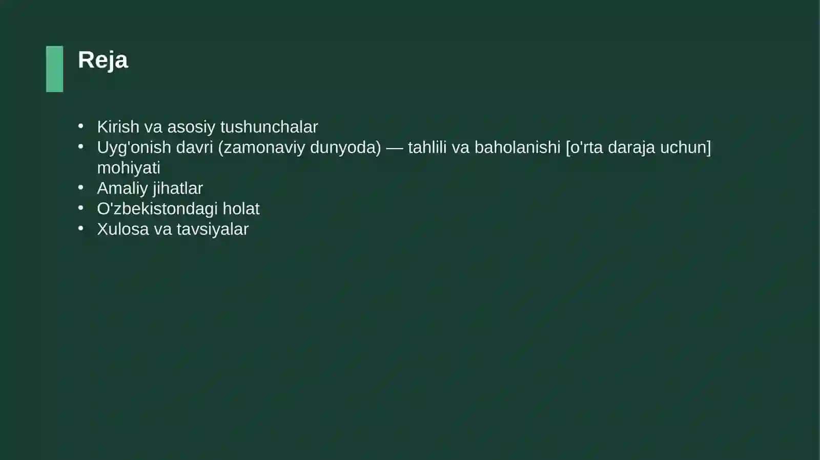 Uyg'onish davri (zamonaviy dunyoda) — tahlili va baholanishi [o'rta daraja uchun] 2
