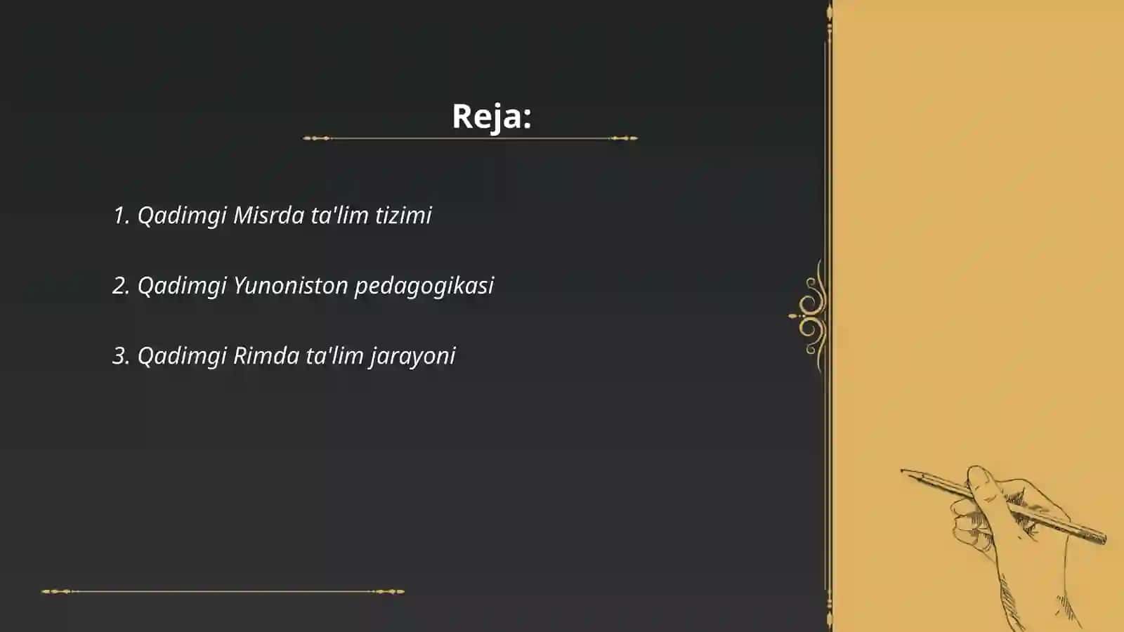 Eng qadimgi davrlarda XlX asirning birinchi yarmida jahon pedagogika fanining rivojlanish 2