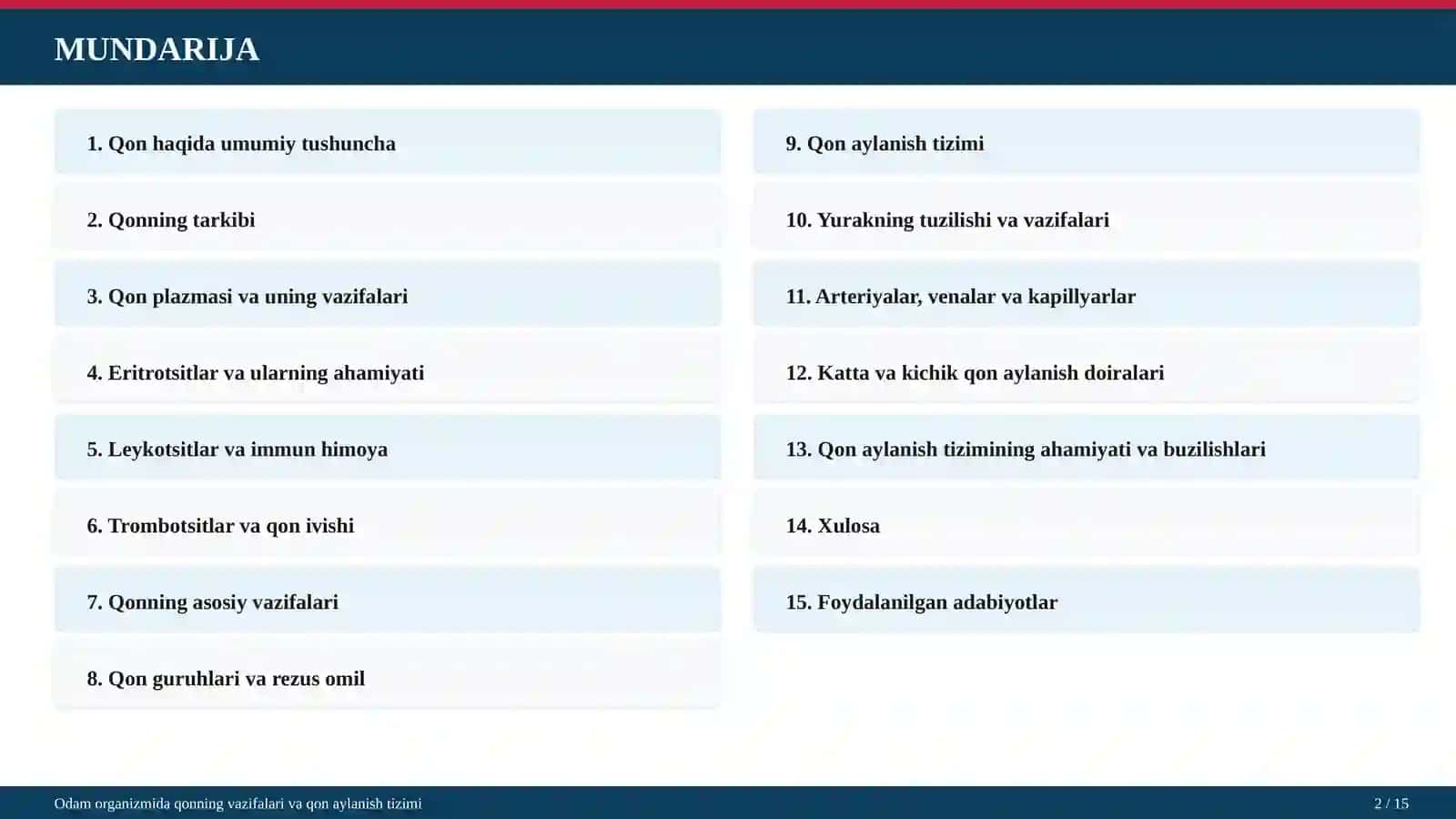 ODAM ORGANIZMIDA QONNING VAZIFALARI VA QON AYLANISH TIZIMI 2