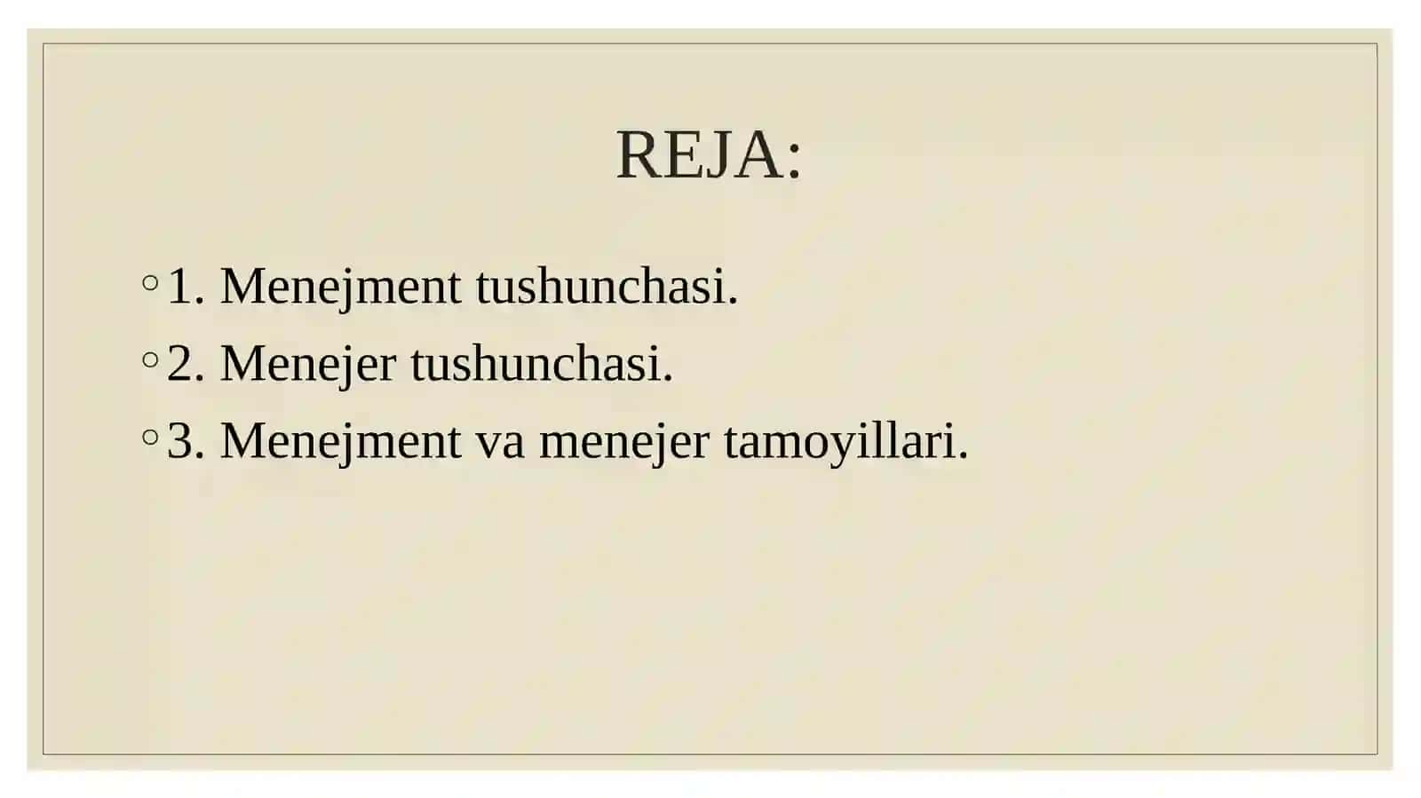 Menejment va Menejer tushunchasi mazmuni 2