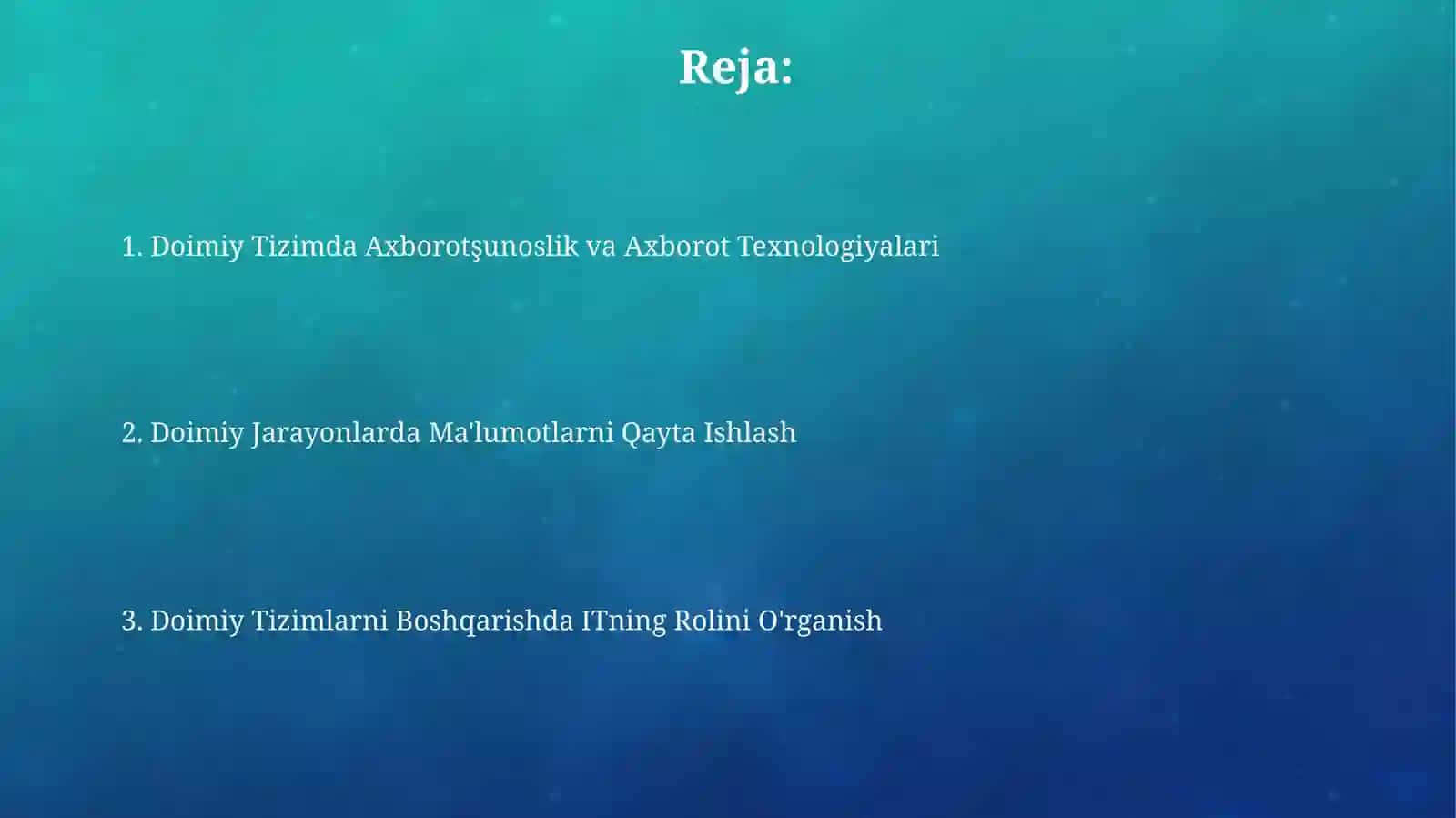 Uzluksiz tizimda informatika va axborot texnalogiyalari fani 2
