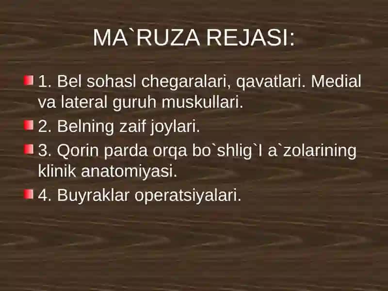BELSOHASIV АQORIN PARDAORQABO`SHLIG`NING KLINIK ANATOMIYASI VA OPERATSIYALARI 2