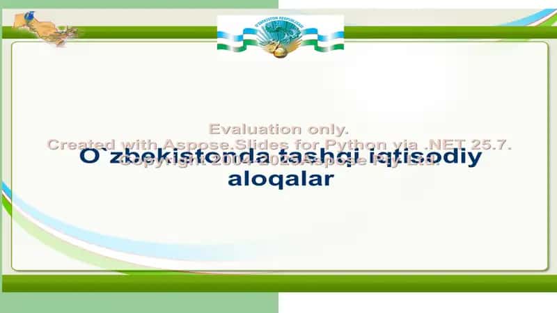 O`zbekistonda tashqi iqtisodiy aloqalar 2