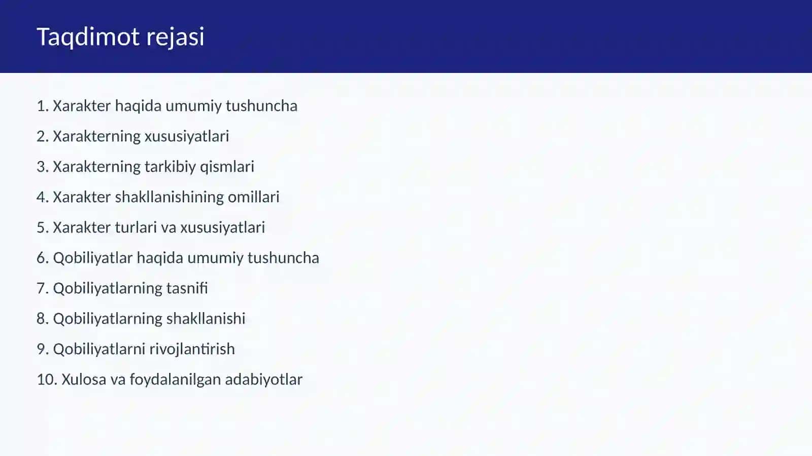 Xarakter haqida tushuncha. Qobiliyatlar haqida tushuncha 2
