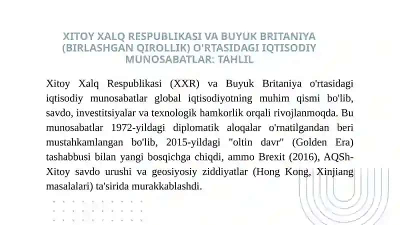 Xitoy va buyuk Britaniya oʻrtasidagi iqtisodiy munosabatlar tahlili 2