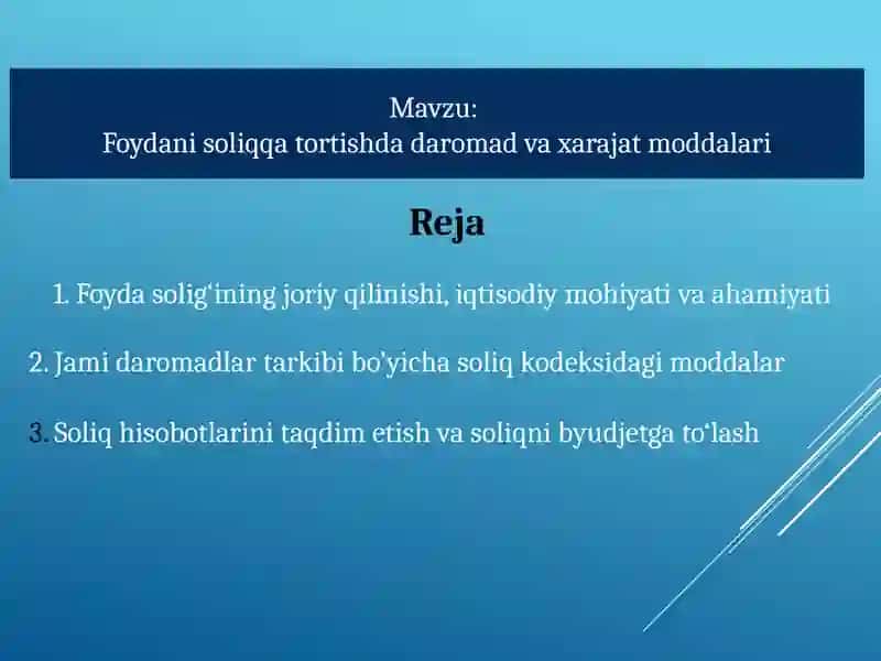 Foyda solig‘ining joriy qilinishi, iqtisodiy mohiyati va ahamiyati 2
