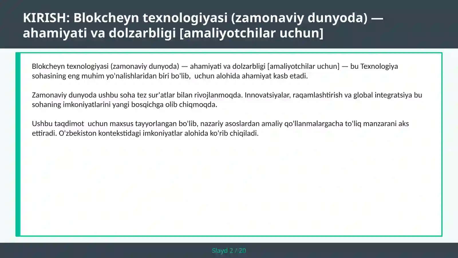 Blokcheyn Texnologiyasi (Zamonaviy Dunyoda) — Ahamiyati va Dolzarbligi [Amaliyotchilar Uchun] 2