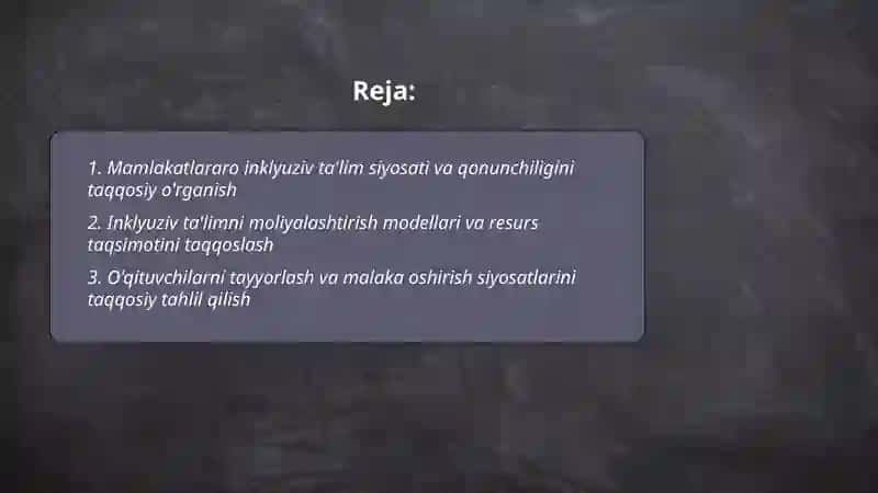 Inklyuziv tarbiya siyosati va amaliyotini qiyosiy o'rganish 2