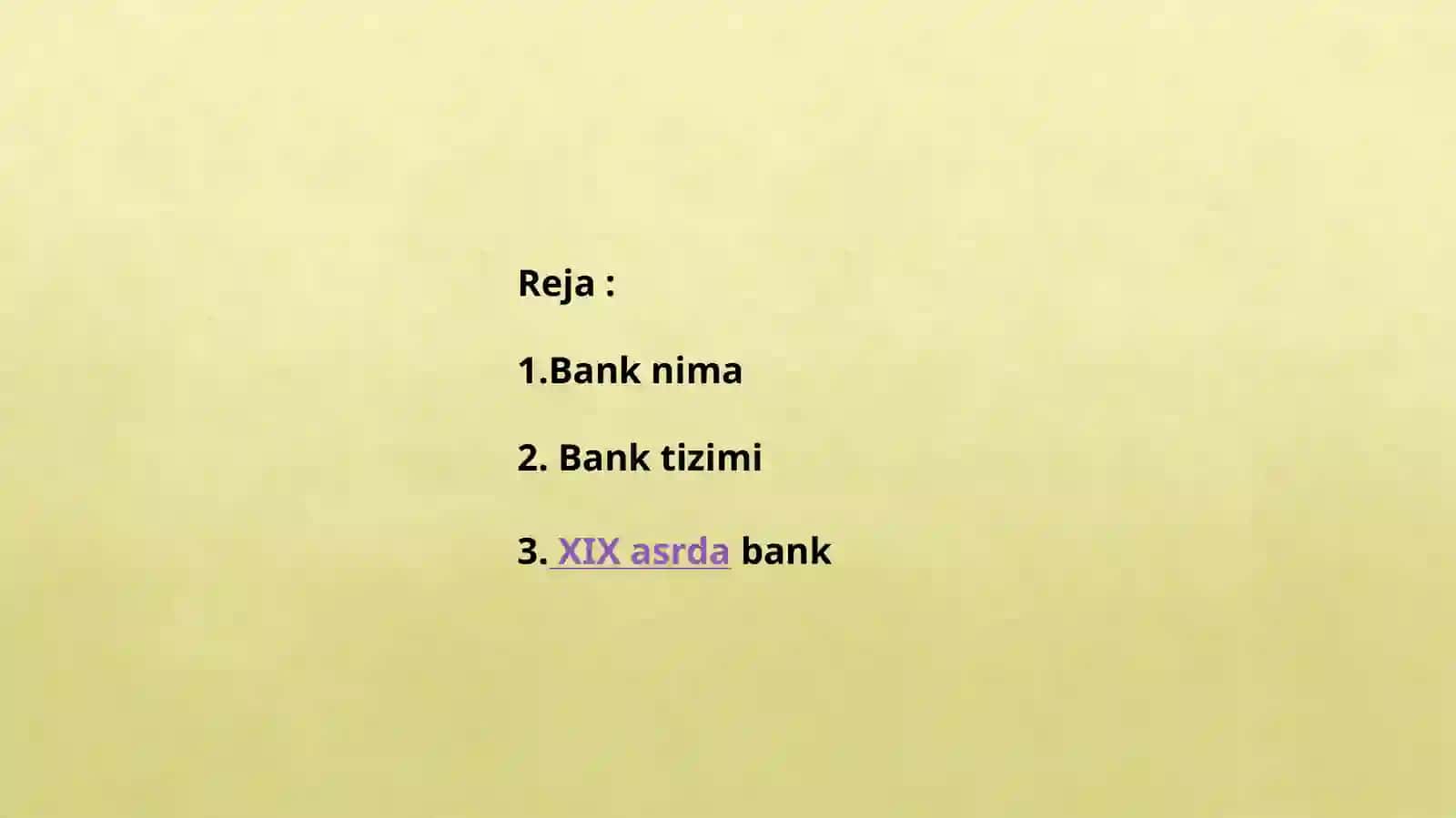 Banktushunchasivauningpaydoboʻlishtarixi 2