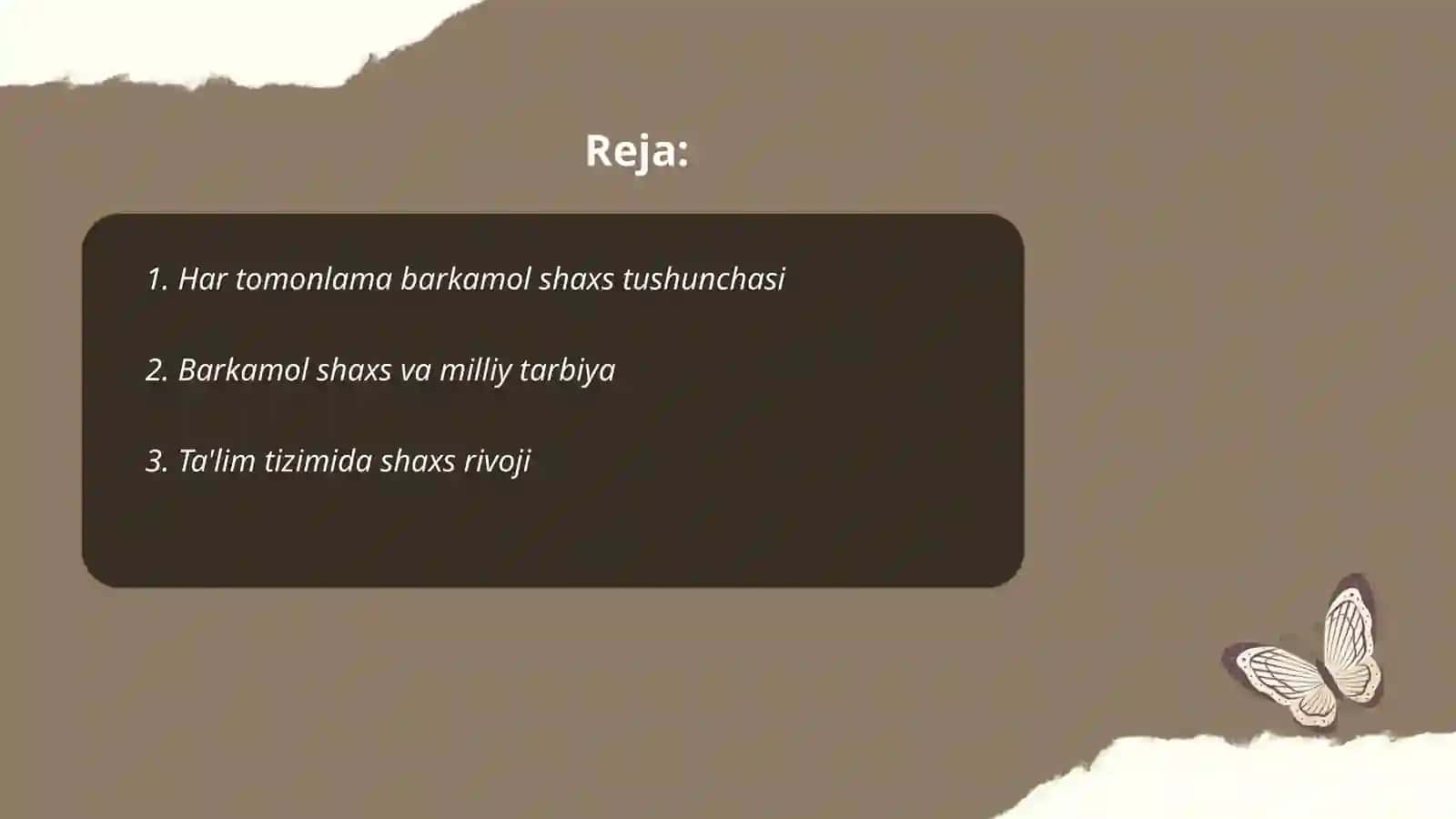 Har tomonlama barkamol shaxsni shakllantirish-milliy tarbiyaning bosh maqsadi 2