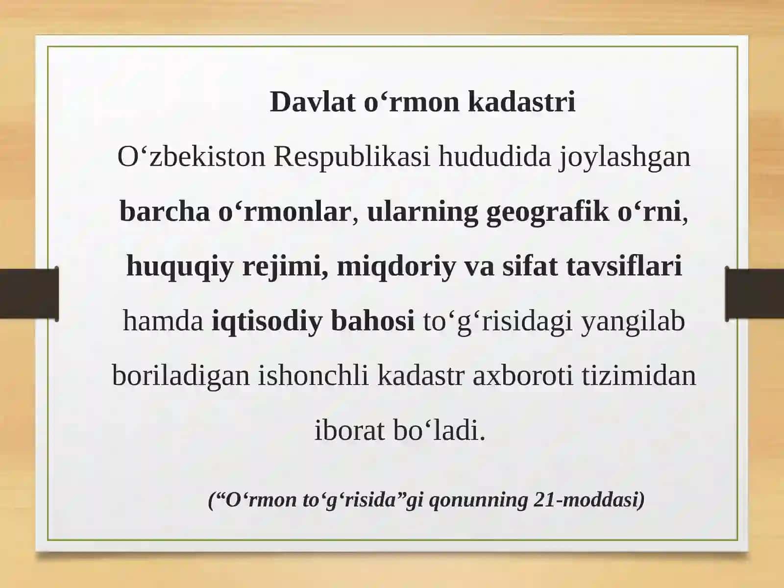 O‘RMON KADASTRIVA UNING HUQUQIY ASOSLARI 2