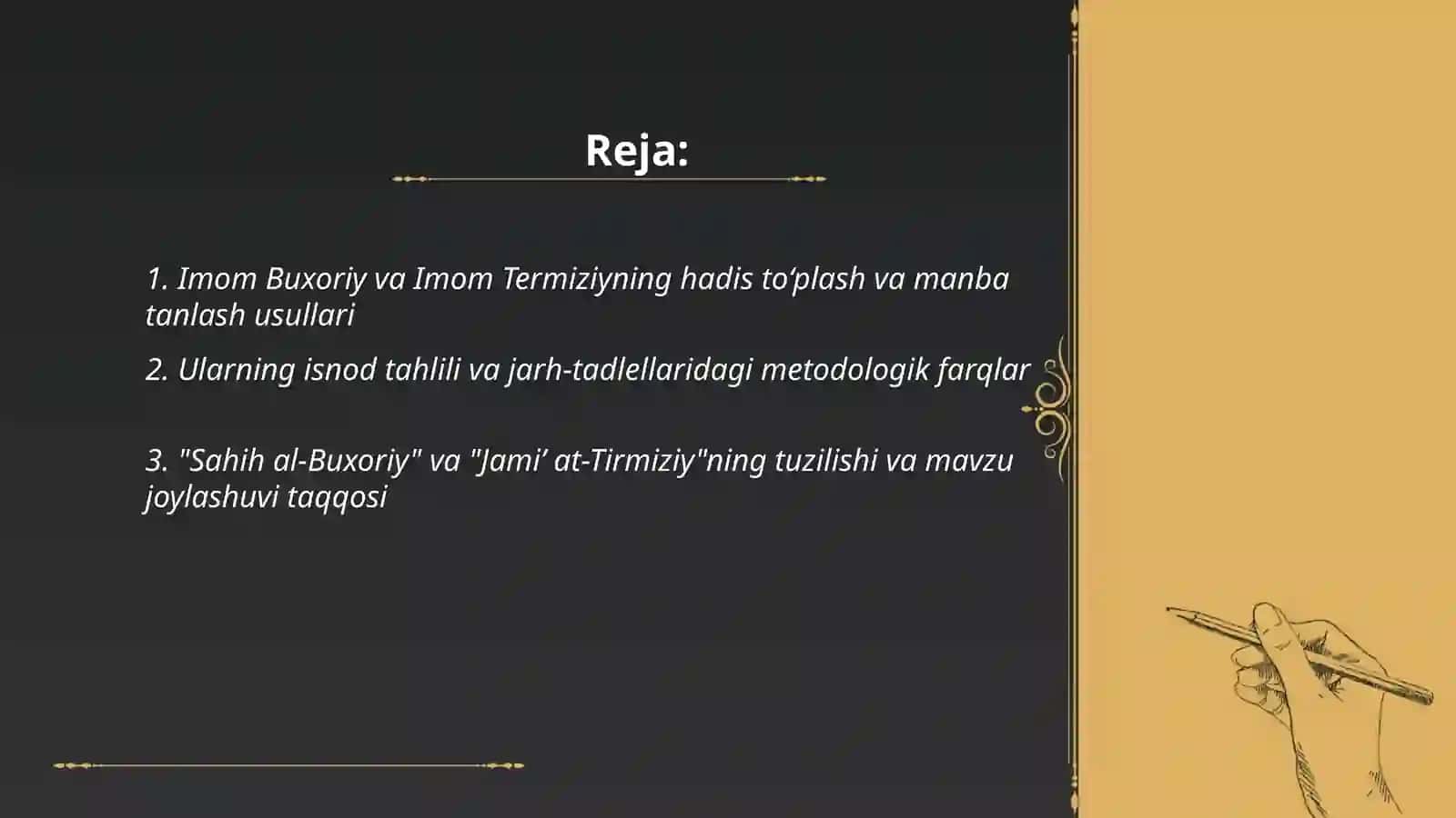 Imom Buxoriy va Imom Termiziyning hadis ilmiga qo’shgan hissalarini qiyosiy tahlili 2