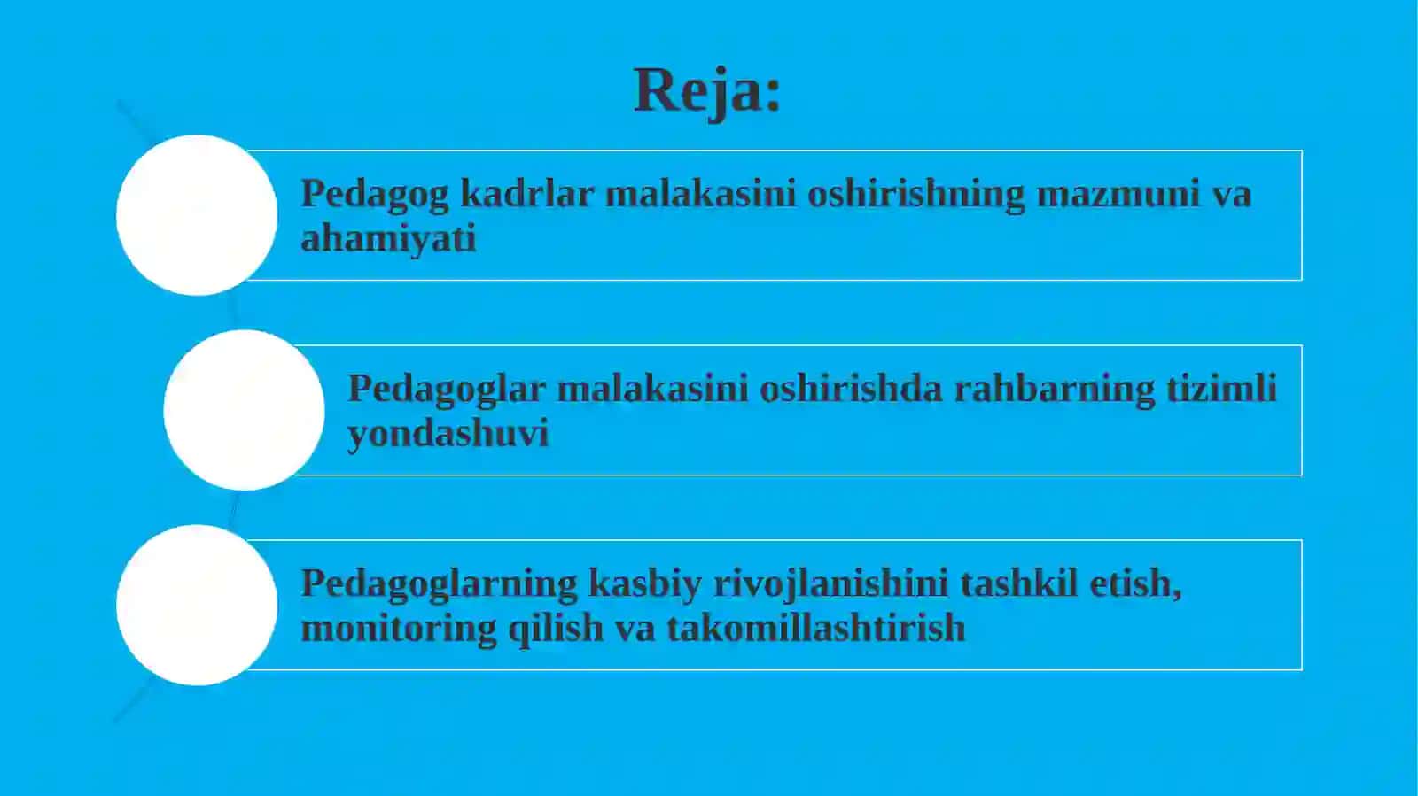 Pedagog kadrlarni malakasini oshirishda rahbarning tizimli yondashuvi. 2