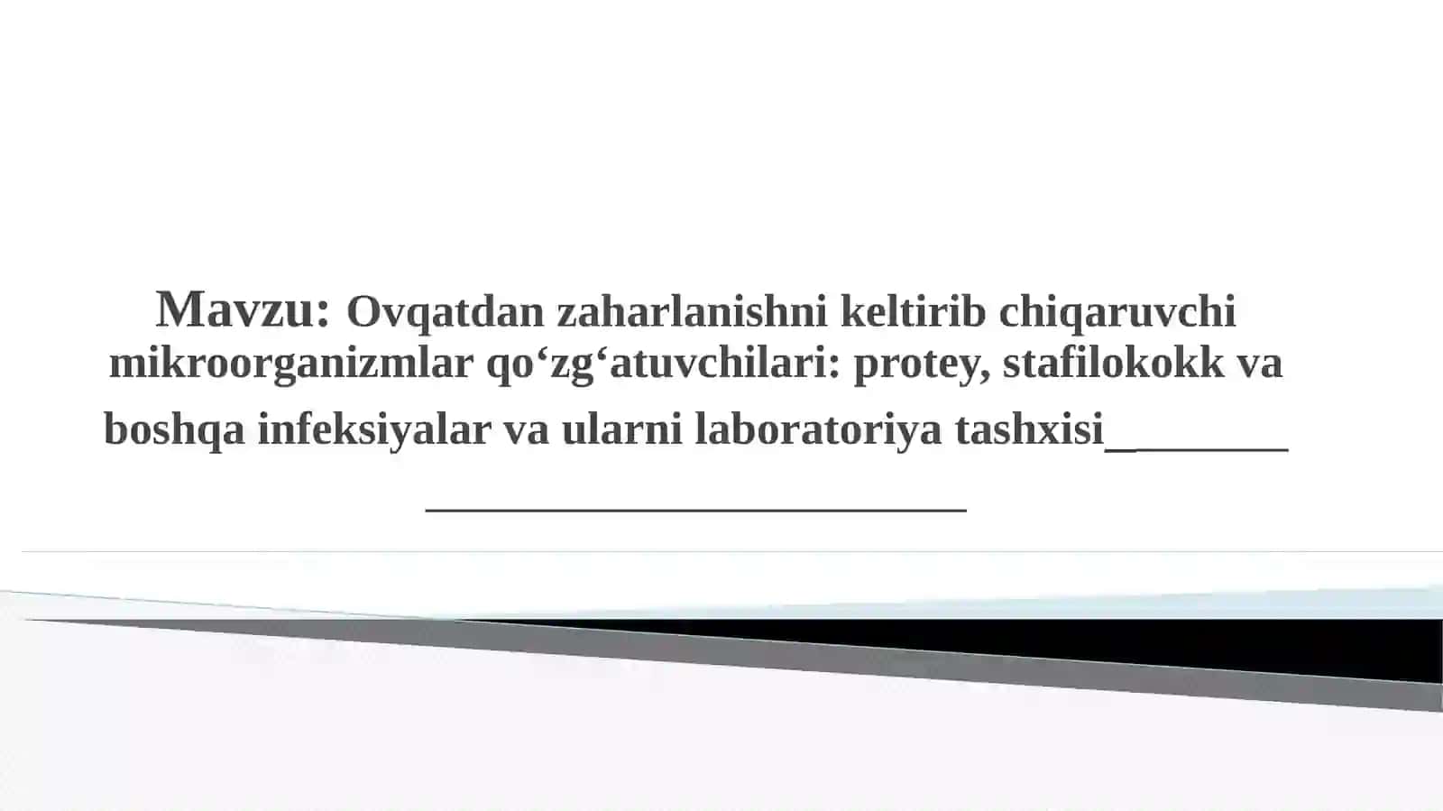 Ovqatdan zaharlanishni keltirib chiqaruvchi mikroorganizmlar qo‘zg‘atuvchilari: protey, stafilokokk va boshqa infeksiyalar va ularni laboratoriya tashxisi 2