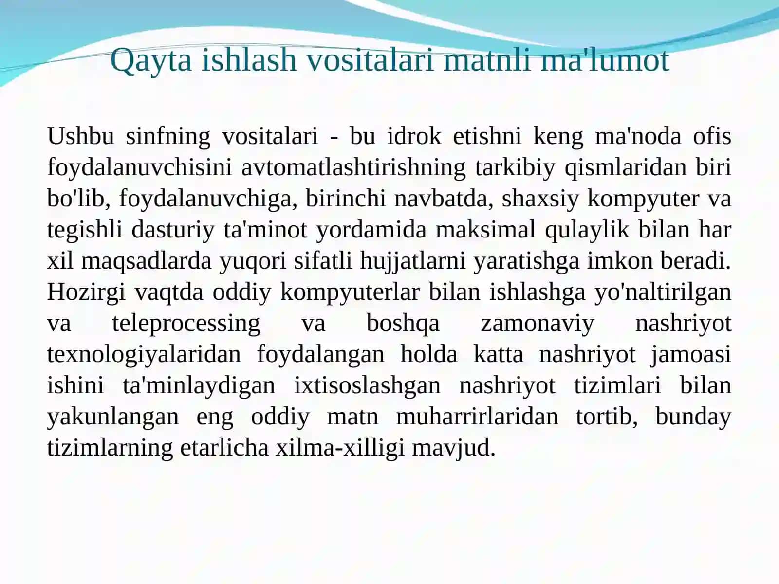 Qayta ishlash vositalari matnli ma'lumot 2
