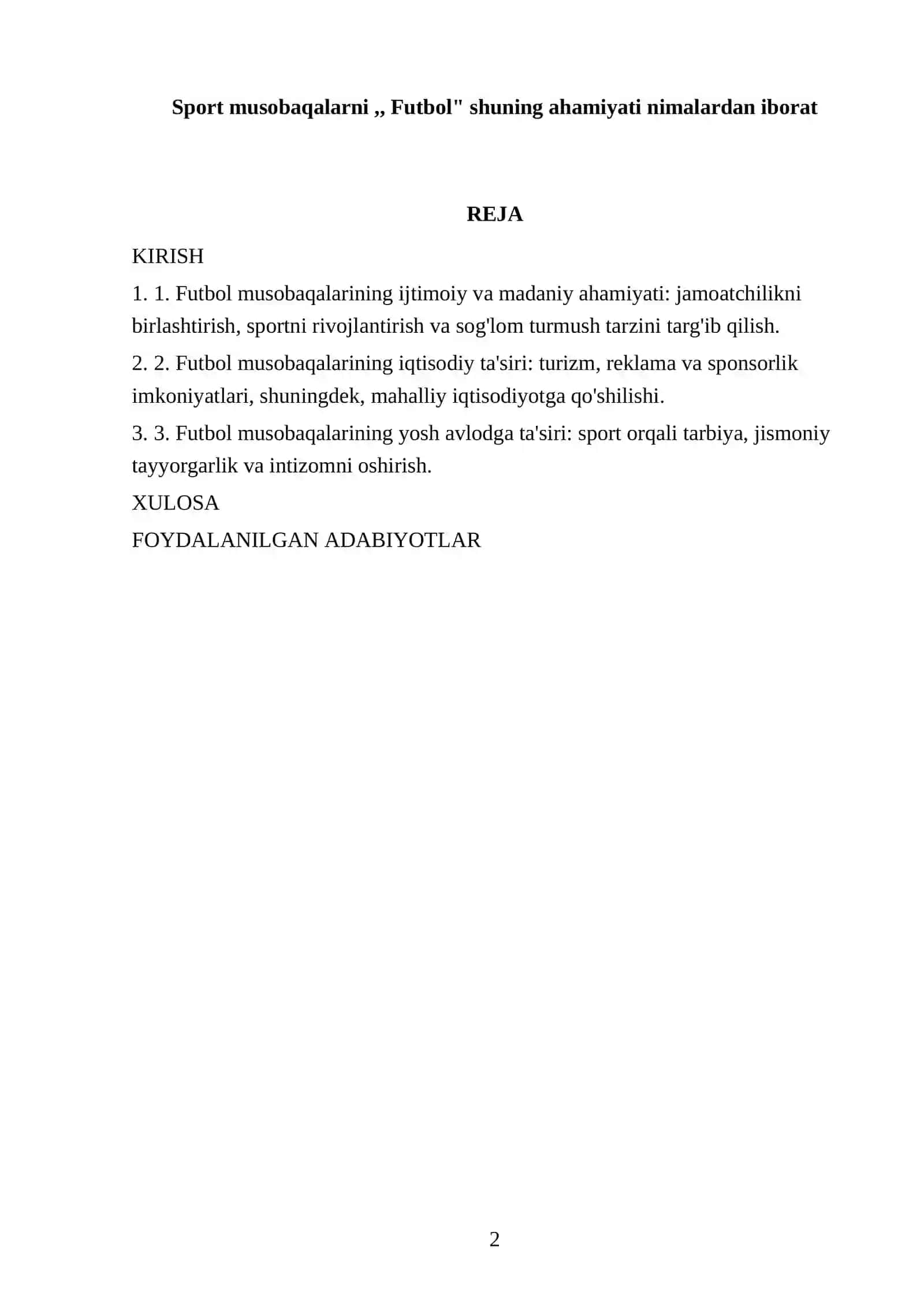 Sport musobaqalarni,, Futbol" shuning ahamiyati nimalardan iborat 2