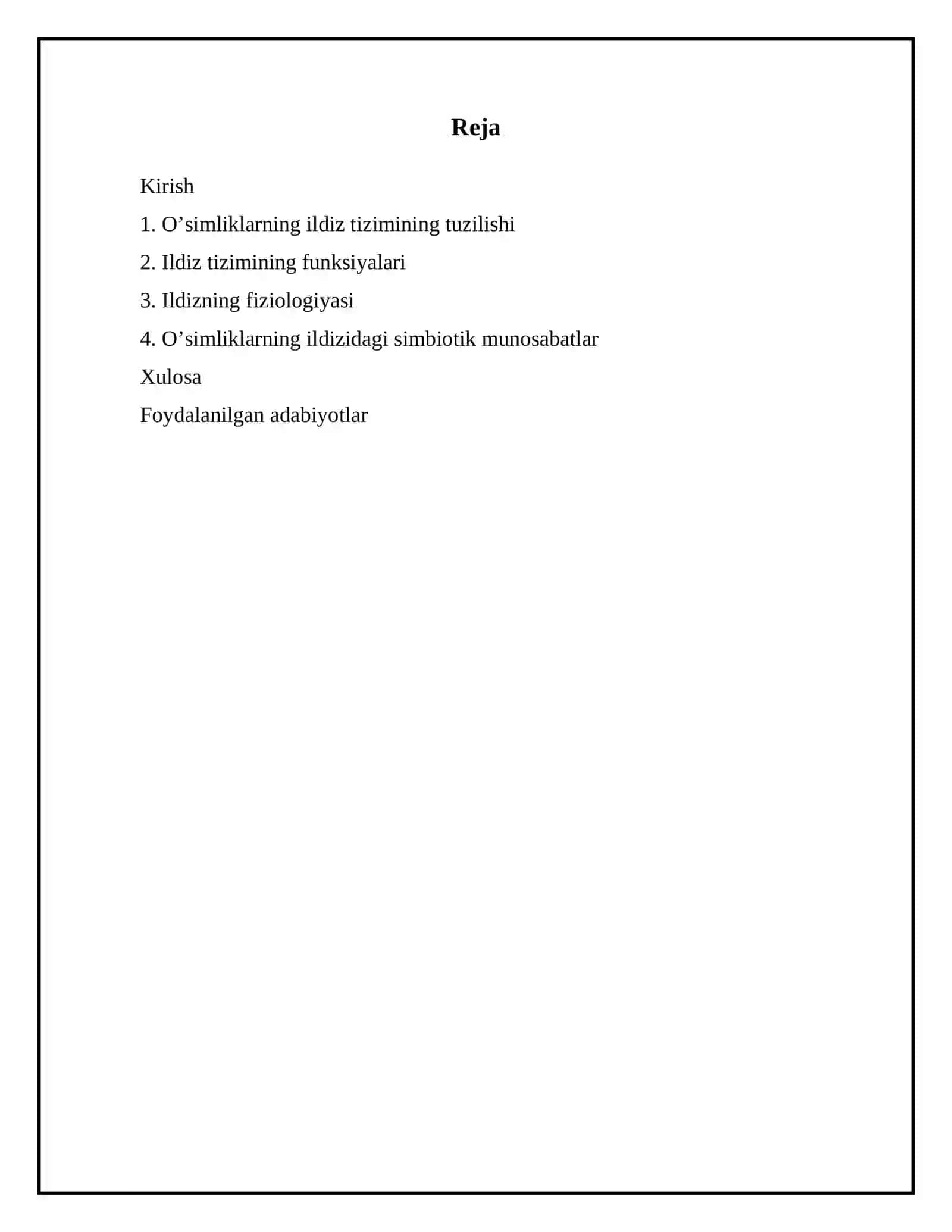 O’simliklarning ildiz tizimi, funksiyasi, fiziologiyasi. Simbiotik munosabatlar 2