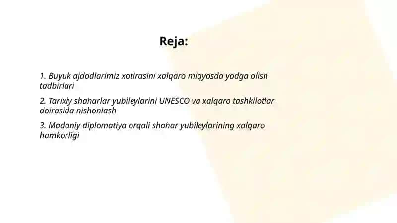 Buyuk ajdodlarimiz xotirasiga bo'lgan e'tibor va tarixiy shaharlar yubileylarining xalqaro miqyosda nishonlanishi 2