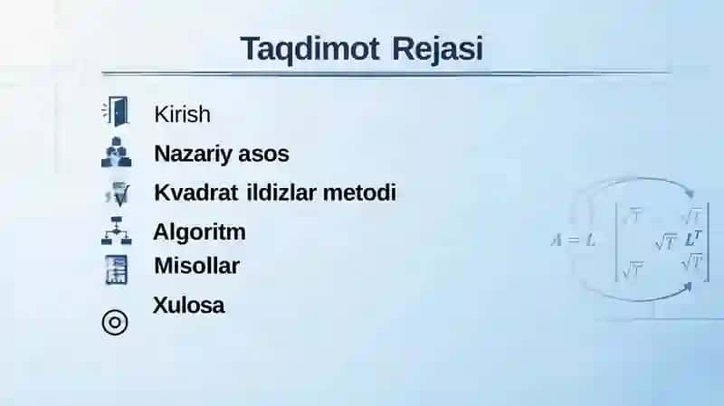 Chiziqli Algebraik Tenglamalar Sistemasini Yechishda Kvadratildizlar metodi 2