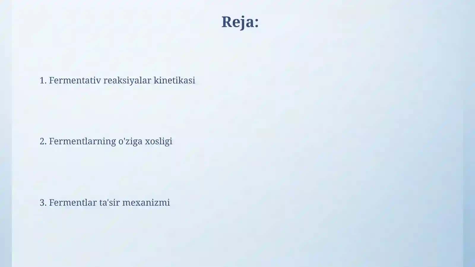 Fermentlarning tasir mehanizmi, spatsifigligi va reaksiyalar kinetikasi 2