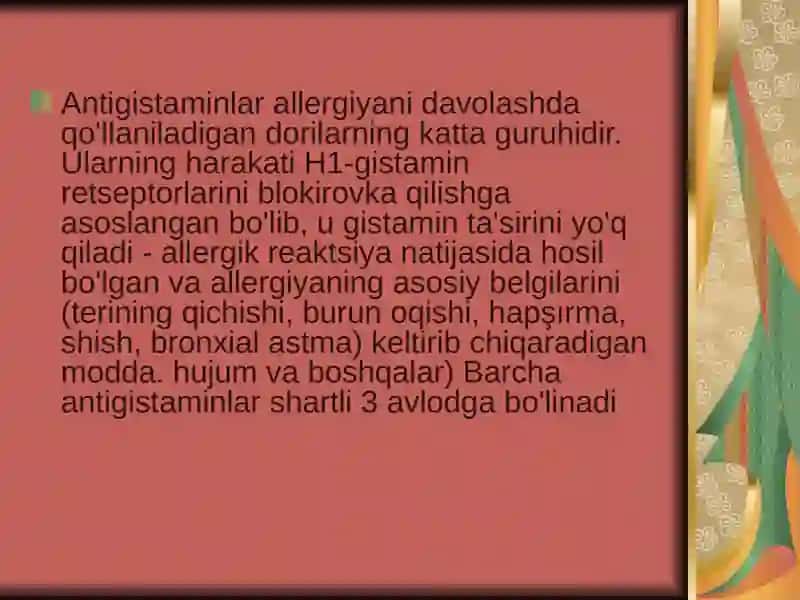 Antigistamindorivositalarining klinik farmakologiyasi 2