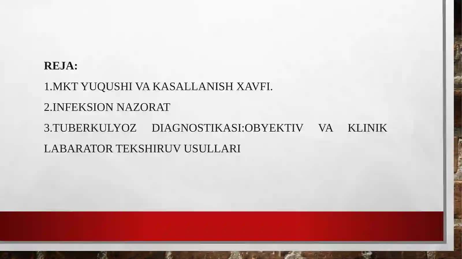 tuberkulyoz klinikasida infeksion nazorat. Tuberkulyoz diagnostikasi:obyektiv va kliniko-labarator tekshirish usullari. 2