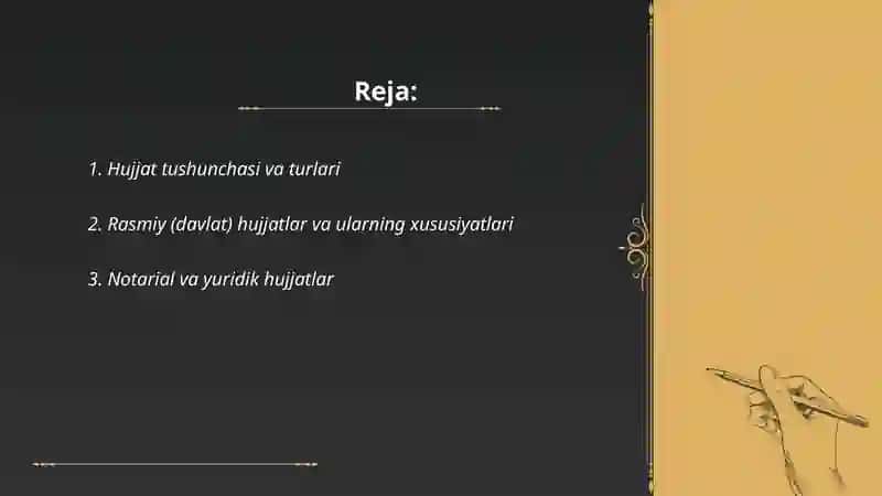 Hujjat turlari va xususiyatlari 2