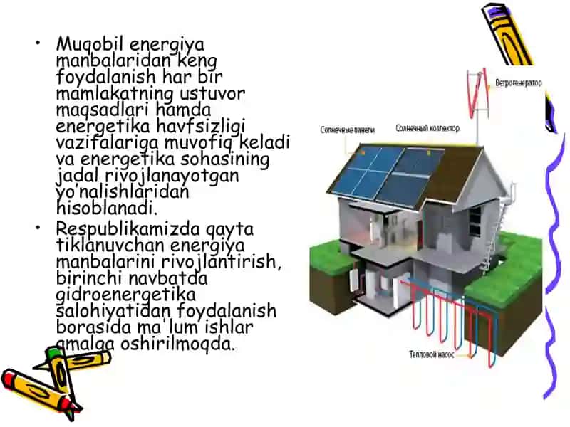 Energiya turlari va manbalari. 2