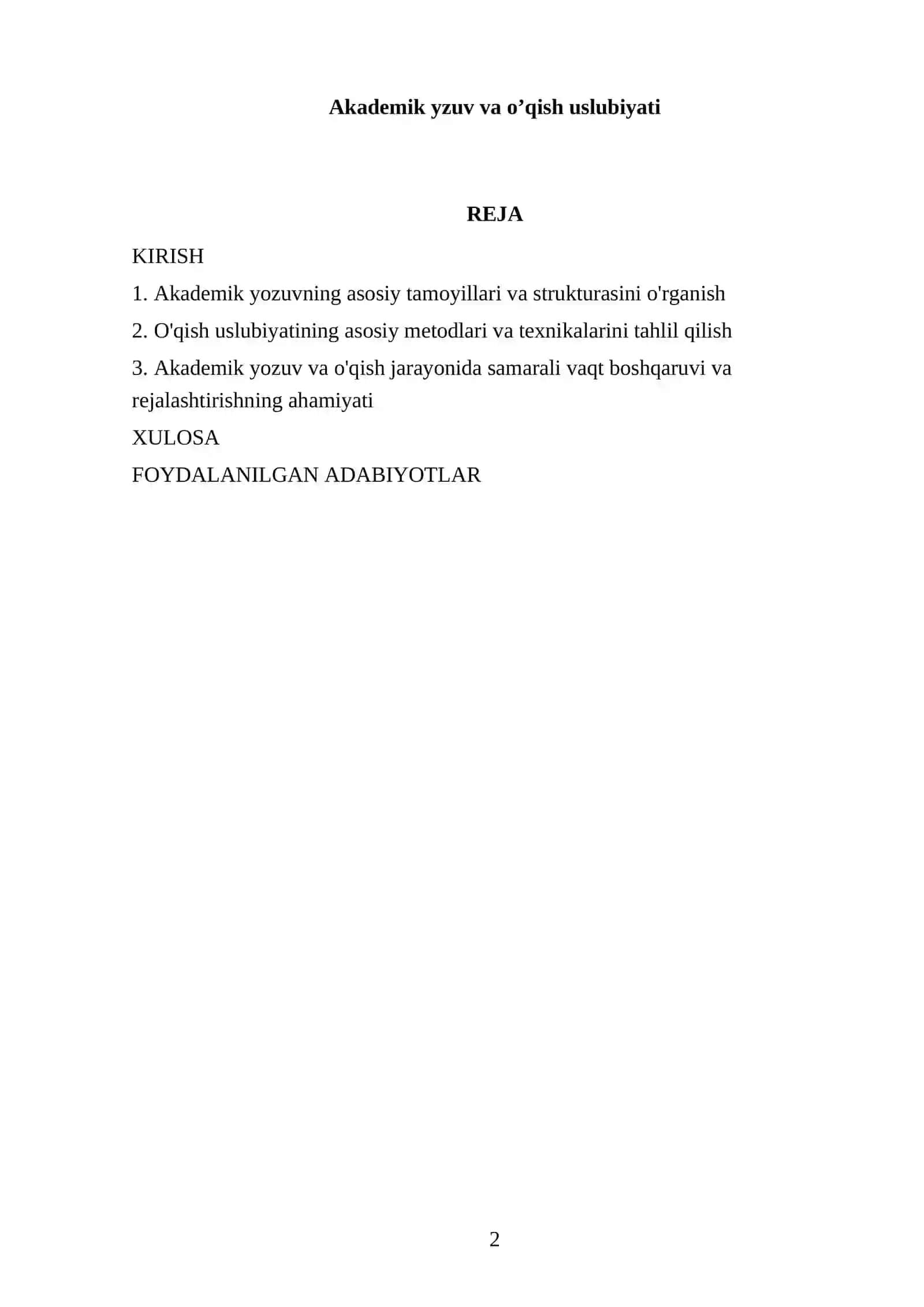 Akademik yozuv va o’qish uslubiyati 2