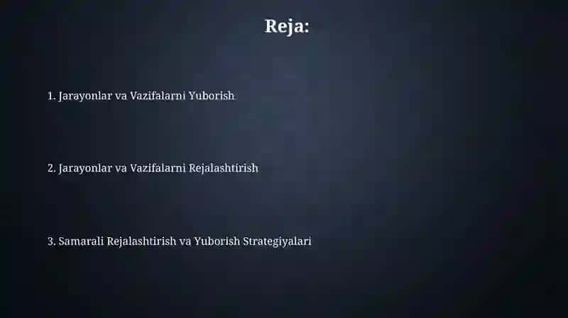 Jarayon va topshiriqlarni rejalashtirish va dispetcherlash 2