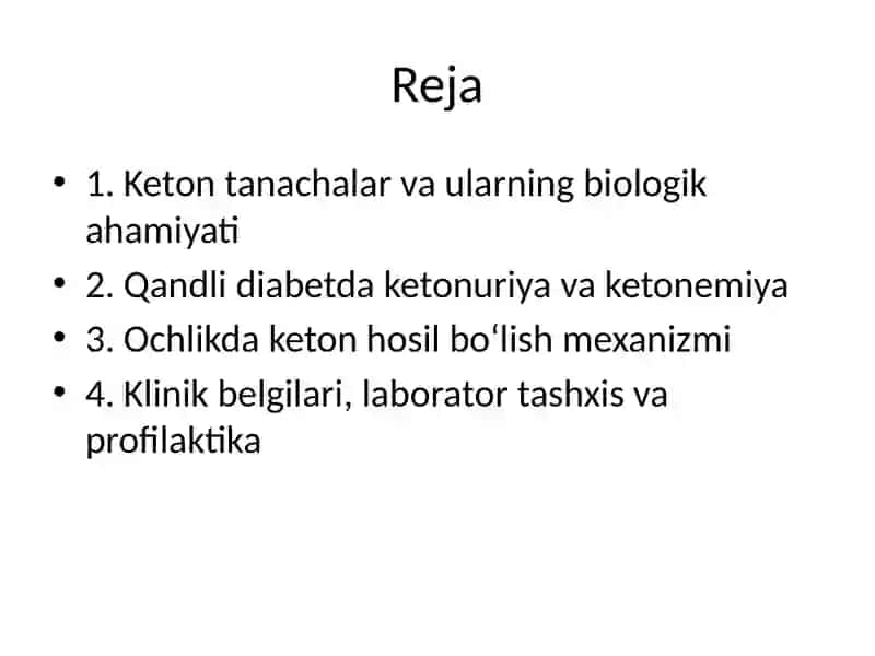 Qandli diabet va ochlikda ketonuriya va ketonemiya 2
