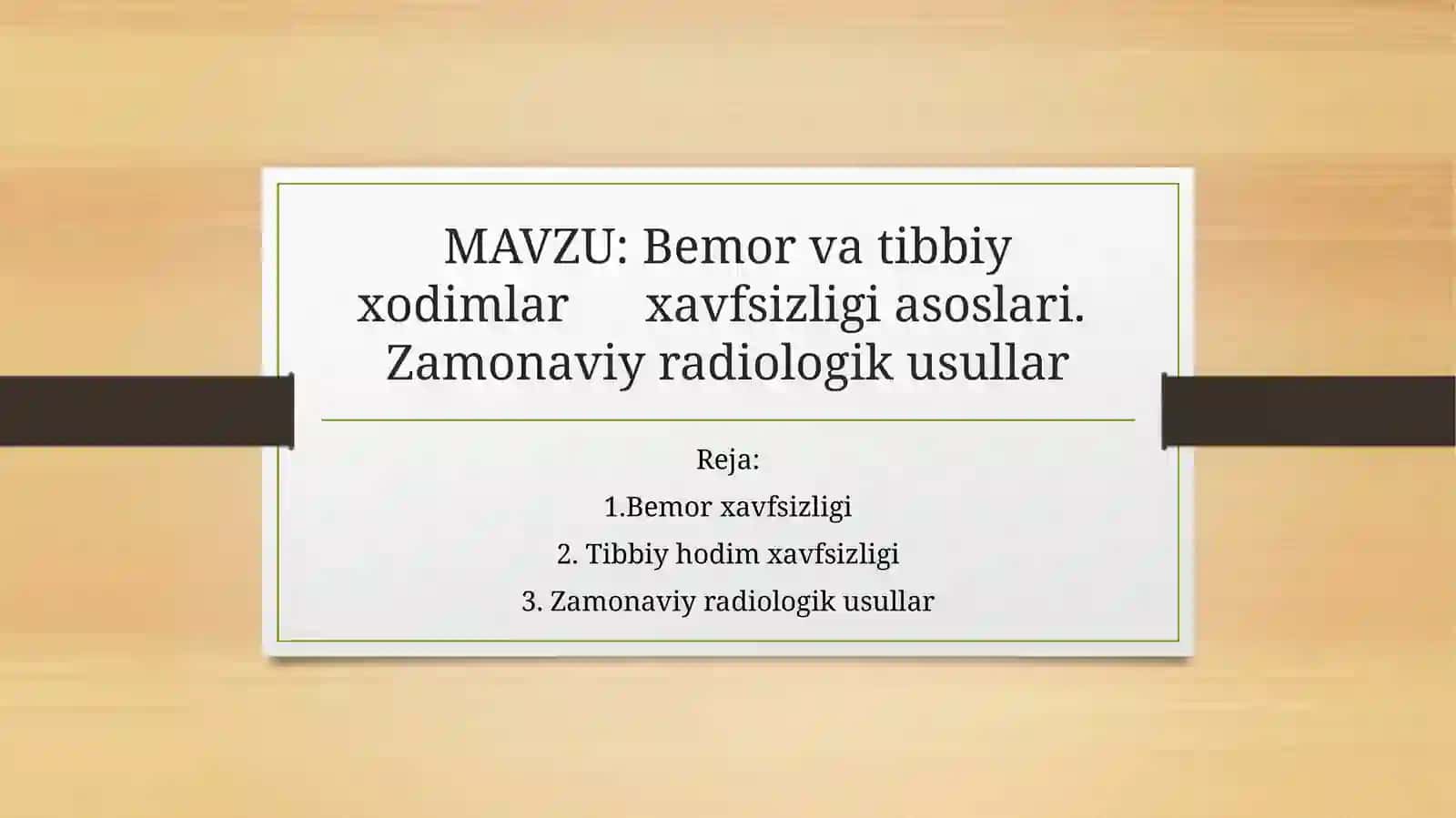 Bemor va Tibbiy xodimlar havfsizligi asoslari 2