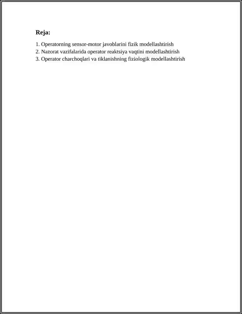 OPERATOR FAOLIYATI FIZIK MODELLASHTIRISH 2