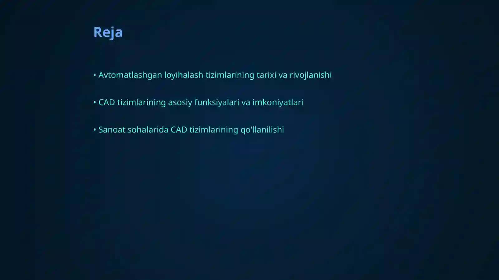 Avtomatlashgan loyihalash tizimlari CAD va ularning sanoatdagi ahamiyati 2