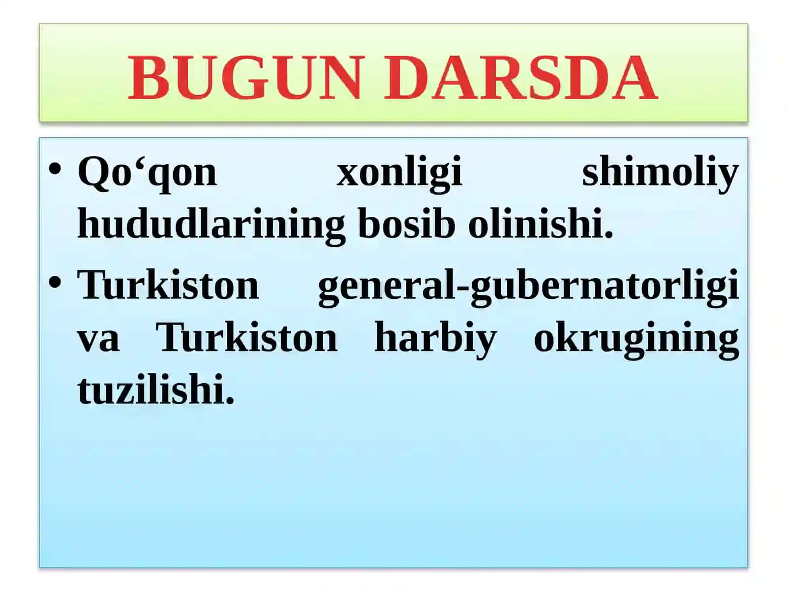 ROSSIYA IMPERIYASINING O‘RTA OSIYOGA YURISHI VA TURKISTON GENERAL-GUBERNATORLIGINING TASHKIL TOPISHI 2